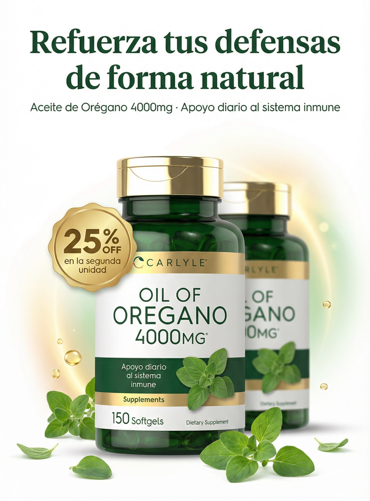 Aceite de Orégano Carlyle™ Fortalece tus defensas en 30 días.
